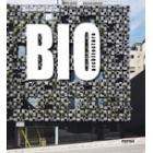 BIO ARCHITECTURE.