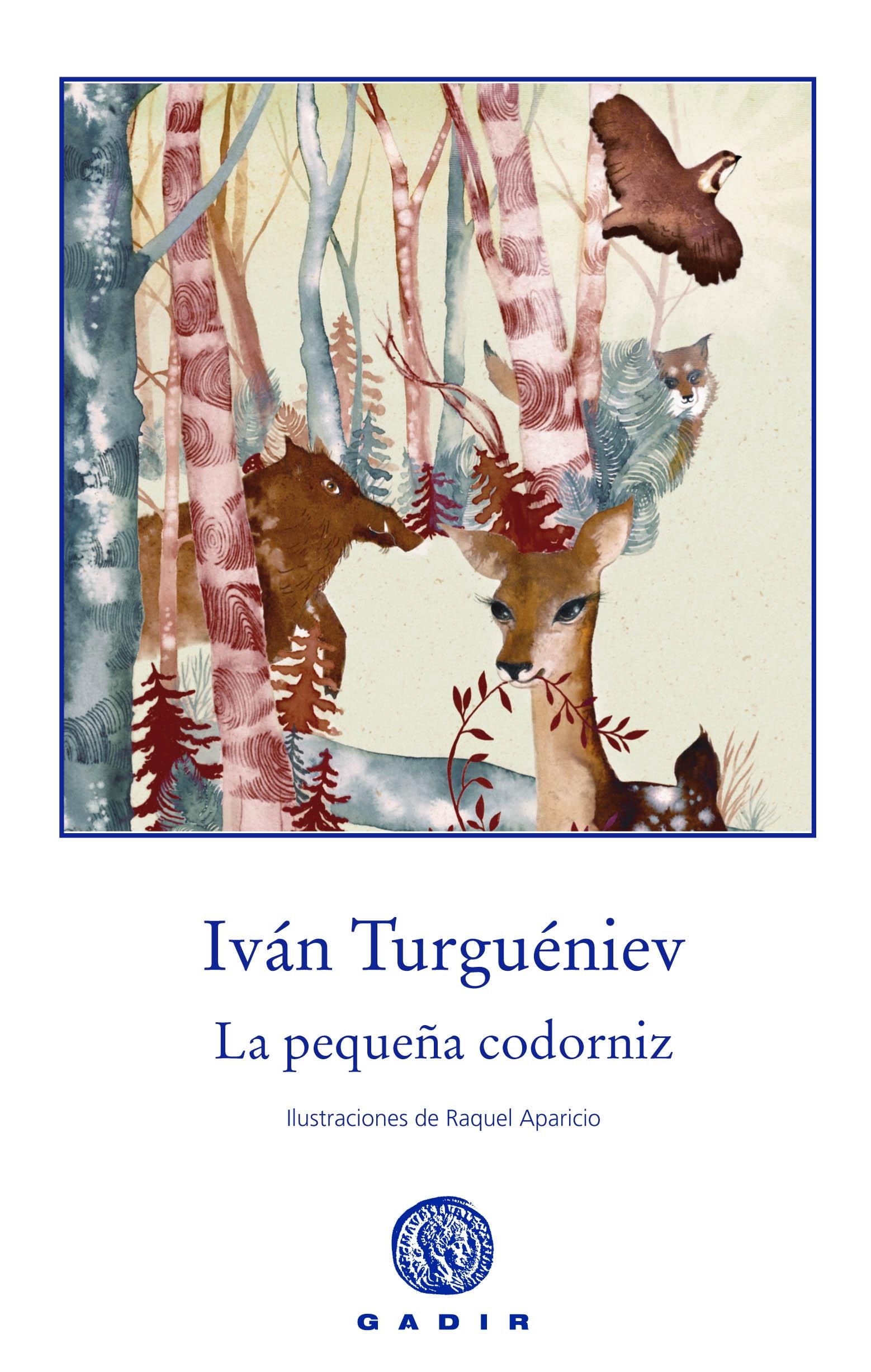 PEQUEÑA CODORNIZ, LA.