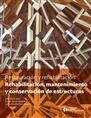 REHABILITACION, MANTENIMIENTO Y CONSERVACION DE ESTRUCTURAS