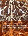 REHABILITACION, MANTENIMIENTO Y CONSERVACION DE ESTRUCTURAS. REED. REV.. 