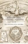 JUAN CARAMUEL Y LA PROBABLE ARQUITECTURA. 