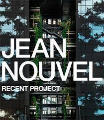 NOUVEL: JEAN NOUVEL. RECENT PROJECT