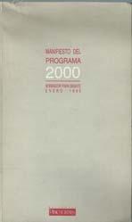 MANIFIESTO DEL PROGRAMA 2000. PSOE. 