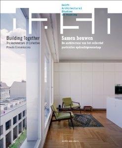 DASH BUILDING TOGETHER. THE ARCHITECTURE OF COLLECTIVE PRIVATE COMMISSIONS