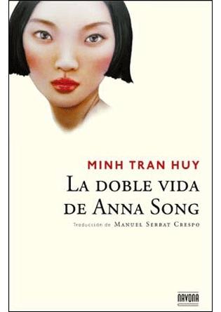 DOBLE VIDA DE ANNA SONG, LA