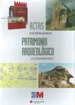 ACTAS VII JORNADAS DE PATRIMONIO ARQUEOLOGICO DE LA COMUNIDAD DE MADRID. 