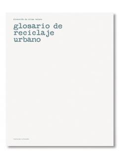 GLOSARIO DE RECICLAJE URBANO.
