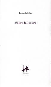 SOBRE LA LOCURA.