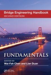 BRIDGE ENGINEERING HANDBOOK. FUNDAMENTALS. 2ND EDITION