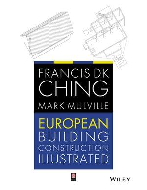 EUROPEAN BUILDING CONSTRUCTION ILLUSTRATED