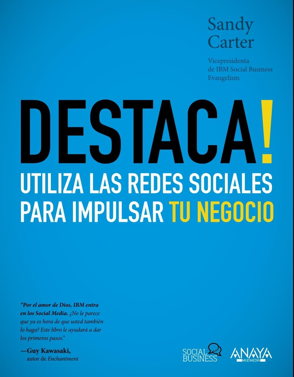 DESTACA! UTILIZA LAS REDES SOCIALES PARA IMPULSAR TU NEGOCIO "UTILIZA LAS REDES SOCIALES PARA IMPULSAR TU NEGOCIO"