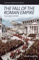 FALL OF THE ROMAN EMPIRE. FILM AND HISTORY. 