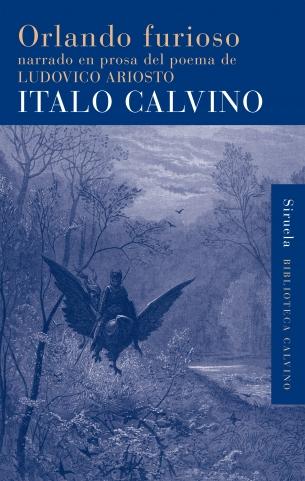 ORLANDO FURIOSO, NARRADO EN PROSA DEL POEMA DE LUDOVICO ARIOSTO "A". 