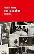 EXTRAÑOS, LOS