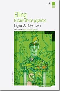 ELLING. EL BAILE DE LOS PAJARITOS