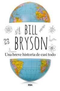 UNA BREVE HISTORIA DE CASI TODO.