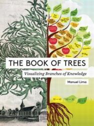 BOOK OF TREES. VISUALIZING BRANCHES OF KNOWLEDGE