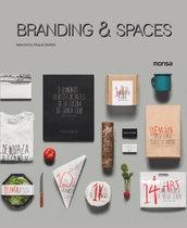 BRANDING & SPACES.