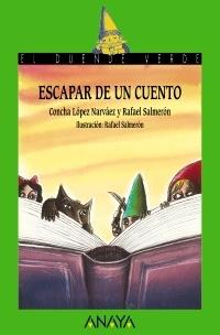 ESCAPAR DE UN CUENTO