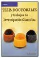 TESIS DOCTORALES Y TRABAJOS DE INVESTIGACION CIENTIFICA