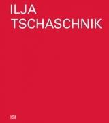 ILJA TSCHASCHNIK. 