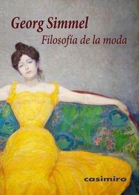 FILOSOFÍA DE LA MODA. 