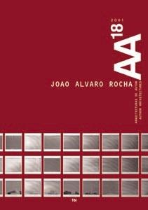 ROCHA: JOAO ÁLVARO ROCHA. ARQUITECTURAS DE AUTOR Nº 18