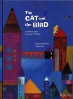 CAT AND THE BIRD. A CHILDREN'S BOOK INSPIRED BY PAUL KLEE
