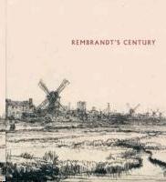 REMBRANDT'S CENTURY