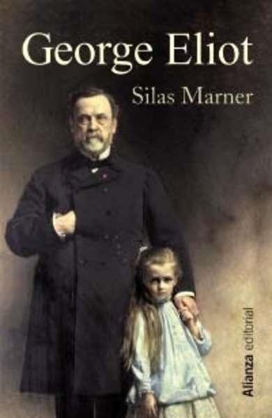 SILAS MARNER. EL TEJEDOR DE RAVELOE. 