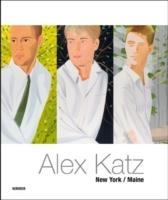 KATZ: ALEX KATZ. NEW YORK / MAINE. 