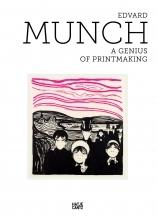 MUNCH: EDVAR MUNCH. A GENIUS OF PRINTMAKING