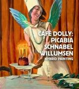 CAFE DOLLY. FRANCIS PICABIA, JULIAN SCHNABEL, J.F. WILLUMSEN. 