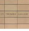 TWOMBLY: CY TWOMBLY GALLERY