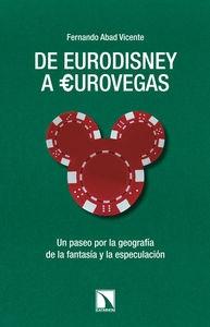 DE EURODISNEY A EUROVEGAS