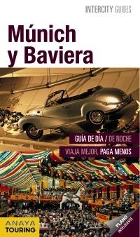 INTERCITY GUIDE  MUNICH Y BAVIERA