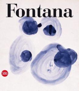 FONTANA: LUCIO FONTANA. CATALOGUE RAISONNE OF THE WORKS ON PAPER (3 VOLS)