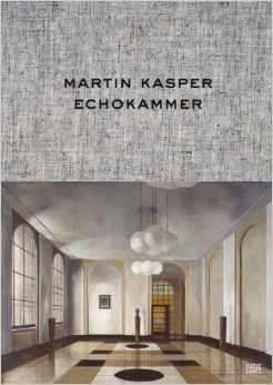 MARTIN KASPER. ECHOKAMMER. 