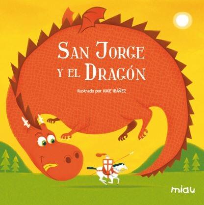 SAN JORGE Y EL DRAGÓN