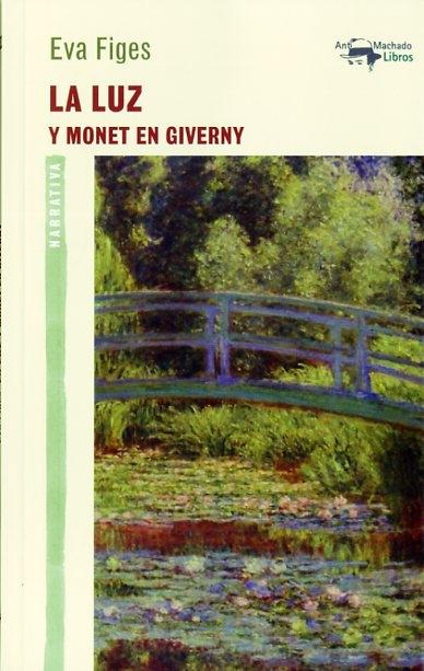 LUZ Y MONET EN GIVERNY, LA