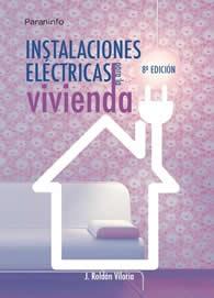 INSTALACIONES ELECTRICAS PARA LA VIVIENDA