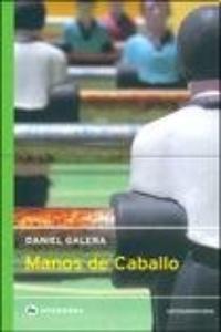 MANOS DE CABALLO