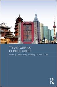 TRANSFORMING CHINES CITIES. 