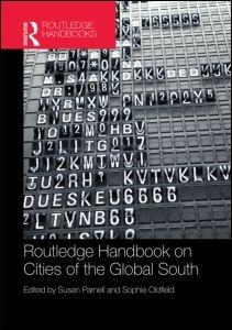 THE ROUTLEDGE HANDBOOK ON CITIES OF THE GLOBAL SOUTH