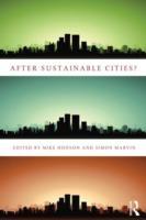 AFTER SUSTAINABLE CITIES?