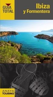 IBIZA Y FORMENTERA GUIA TOTAL.