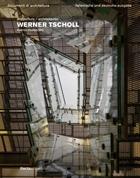 TSCHOLL: WERNER TSCHOLL