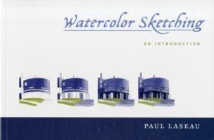 WATERCOLOR SKETCHING. AN INTRODUCTION. 