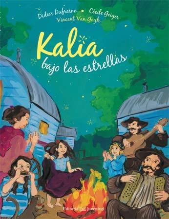 KALIA BAJO LAS ESTRELLAS. 