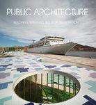 PUBLIC ARCHITECTURE. BUILDINGS, TERMINALS, BUS STOP, TRAIN STATION.